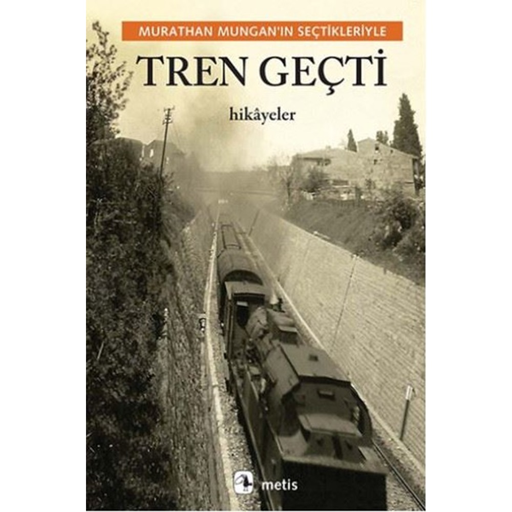 Tren Geçti