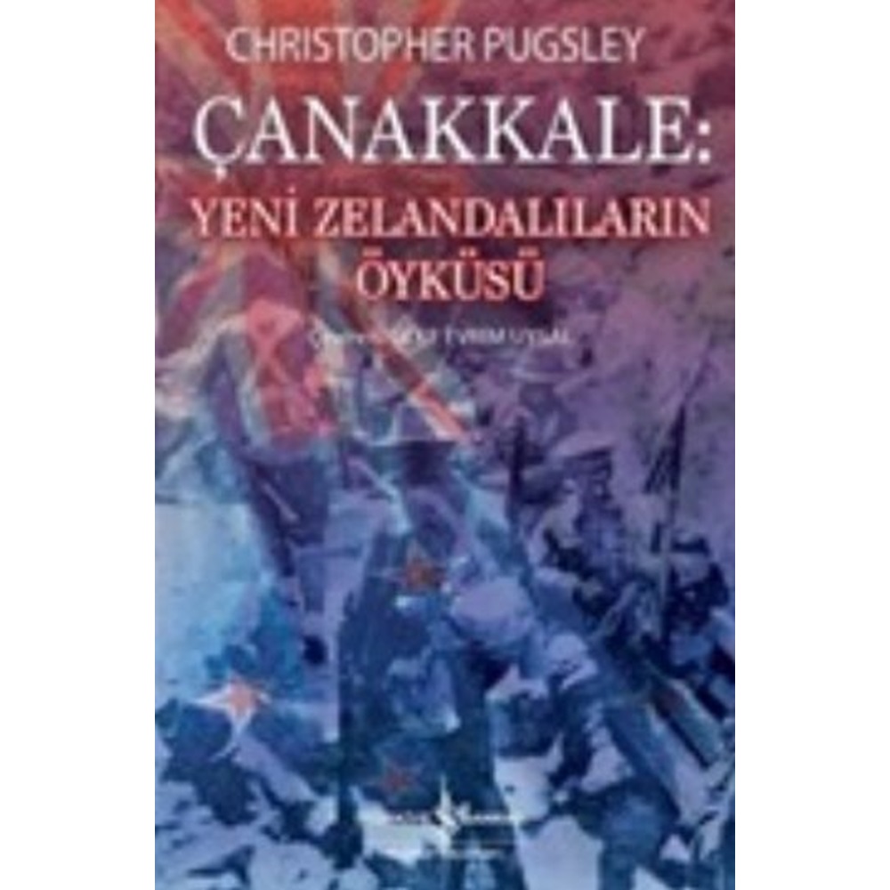 Çanakkale Yeni Zelandalıların Öyküsü