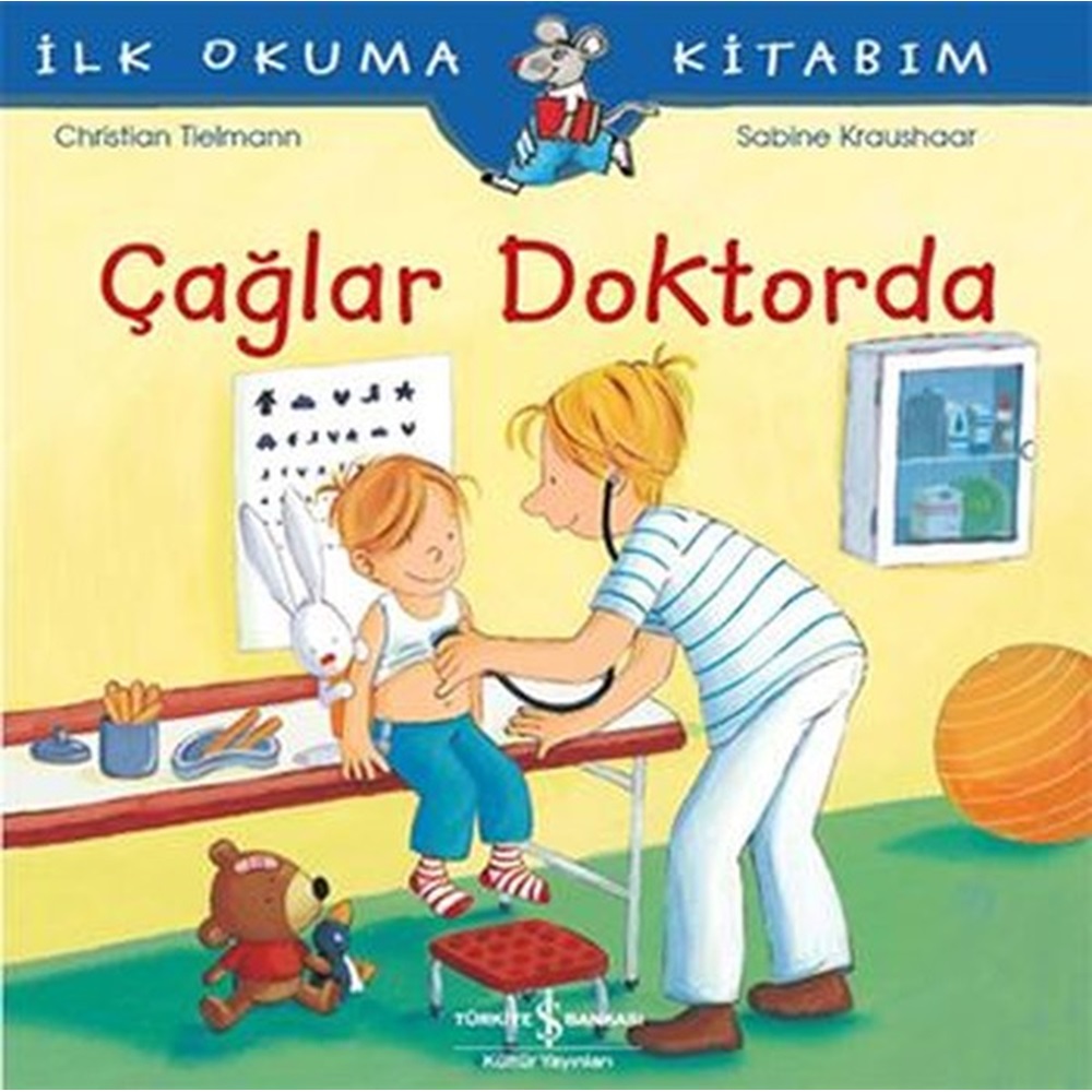 İlk Okuma Kitabım Çağlar Doktorda