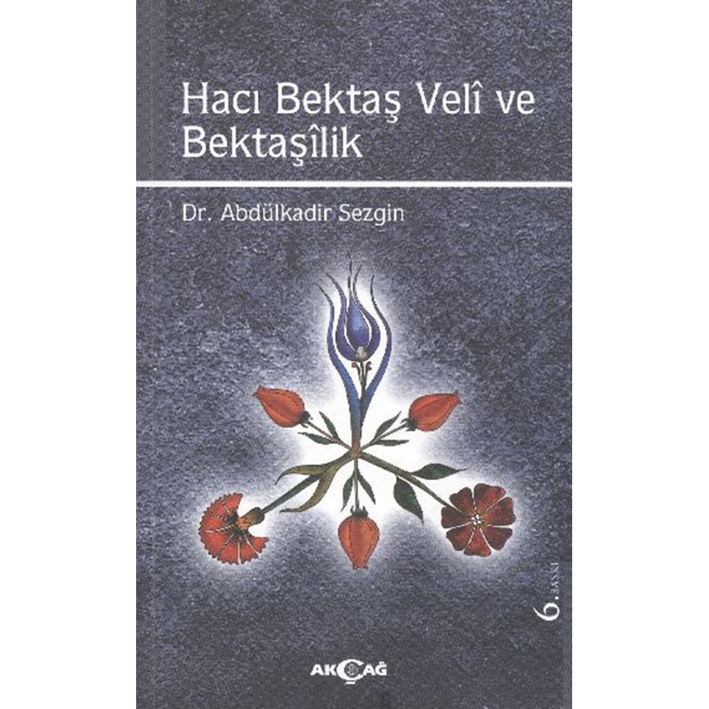 Hacı Bektaş Veli ve Bektaşilik