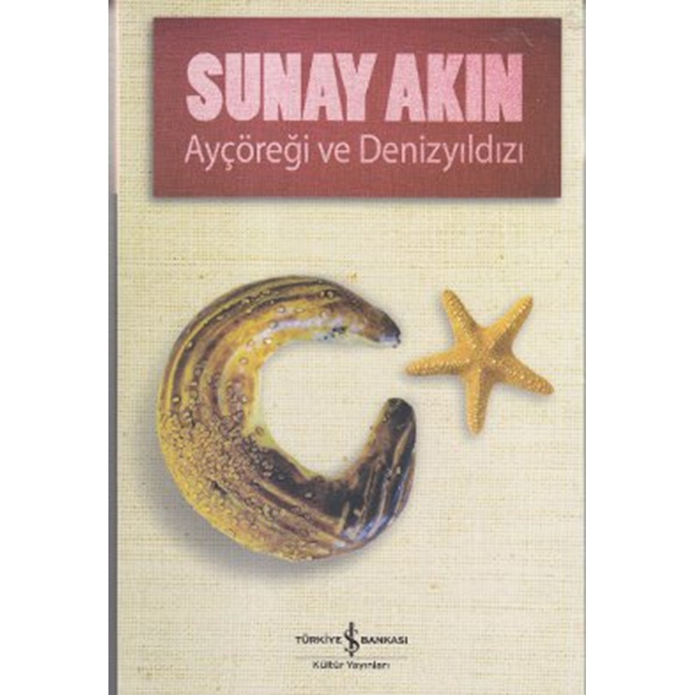 Ayçöreği ve Denizyıldızı