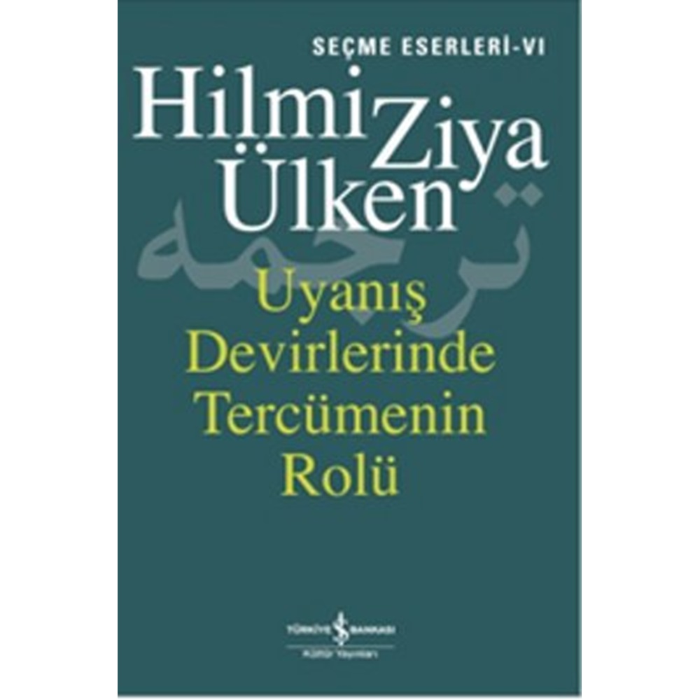 Uyanış Devirlerinde Tercümenin Rolü