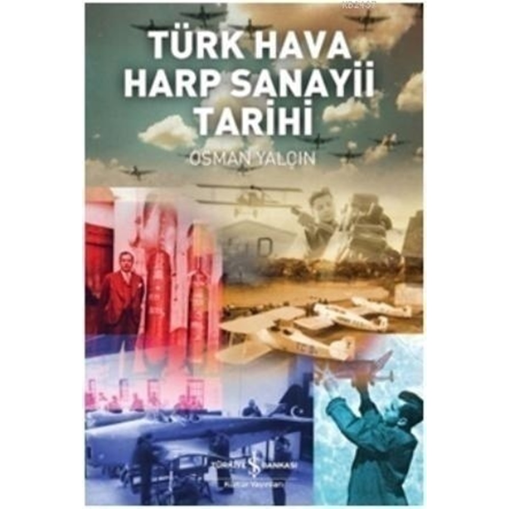 Türk Hava Harp Sanayi Tarihi