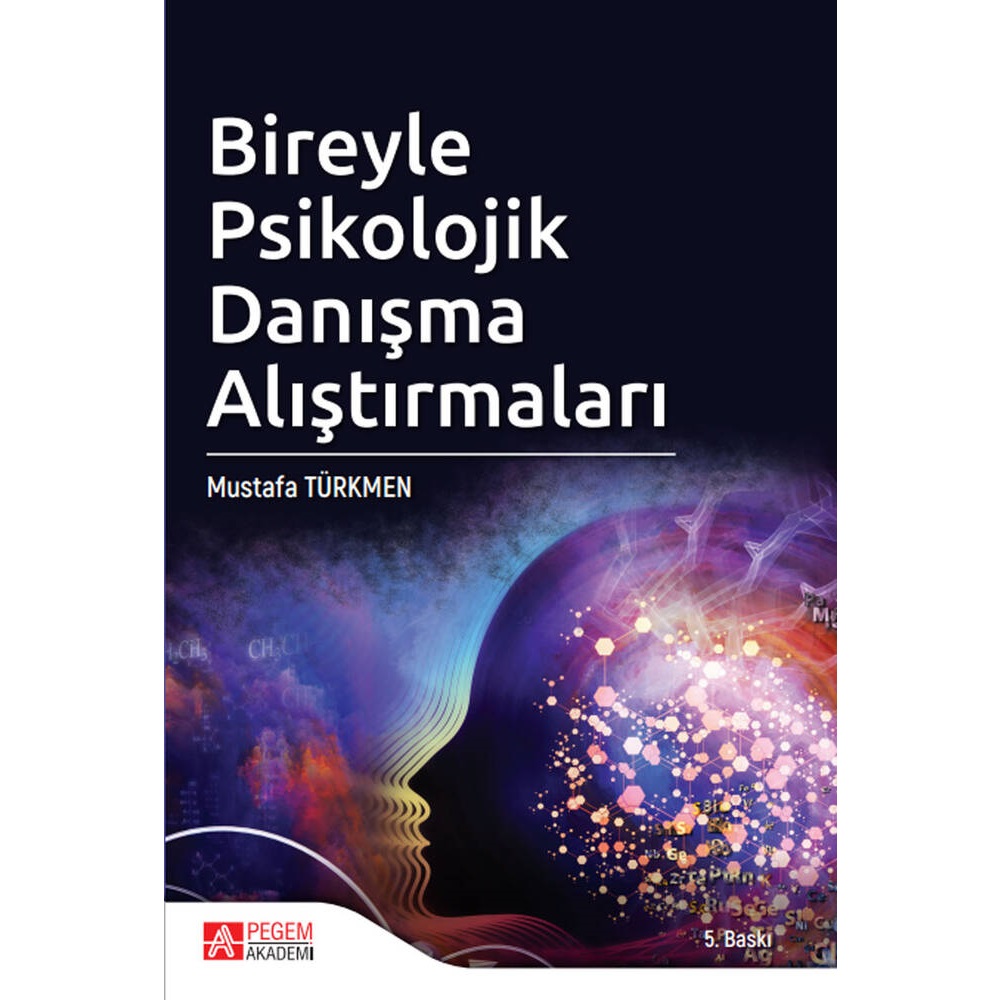 Bireyle Psikolojik Danışma Alıştırmaları