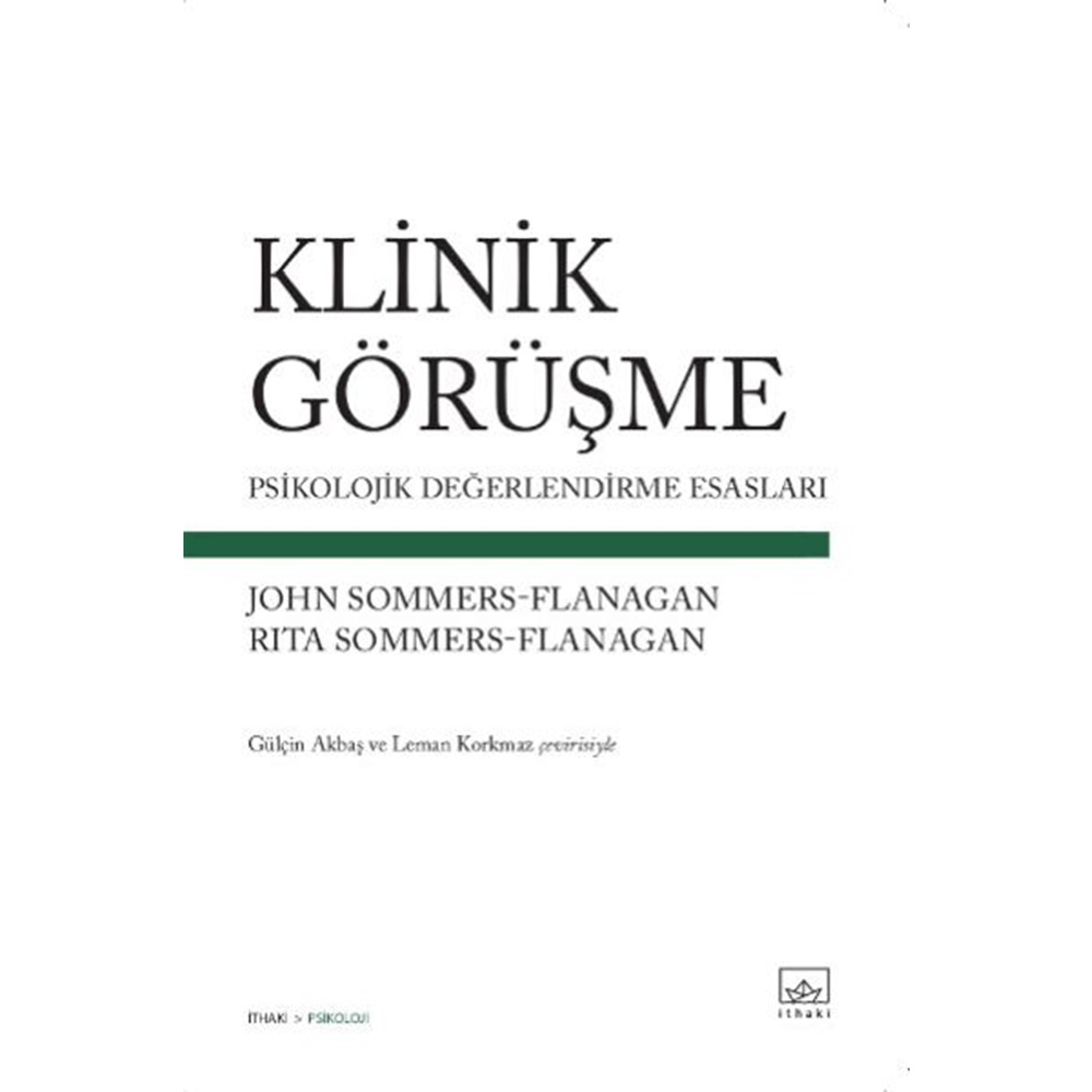 Klinik Görüşme Psikolojik Değerlendirme Esasları