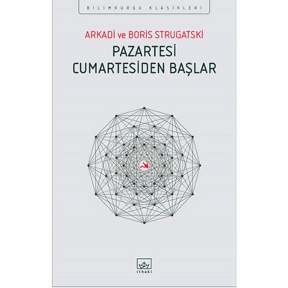 Pazartesi Cumartesiden Başlar