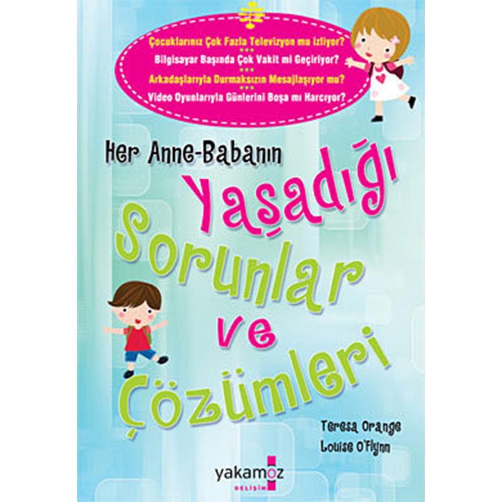 Her Anne Babanın Yaşadığı Sorunlar ve Çözümleri