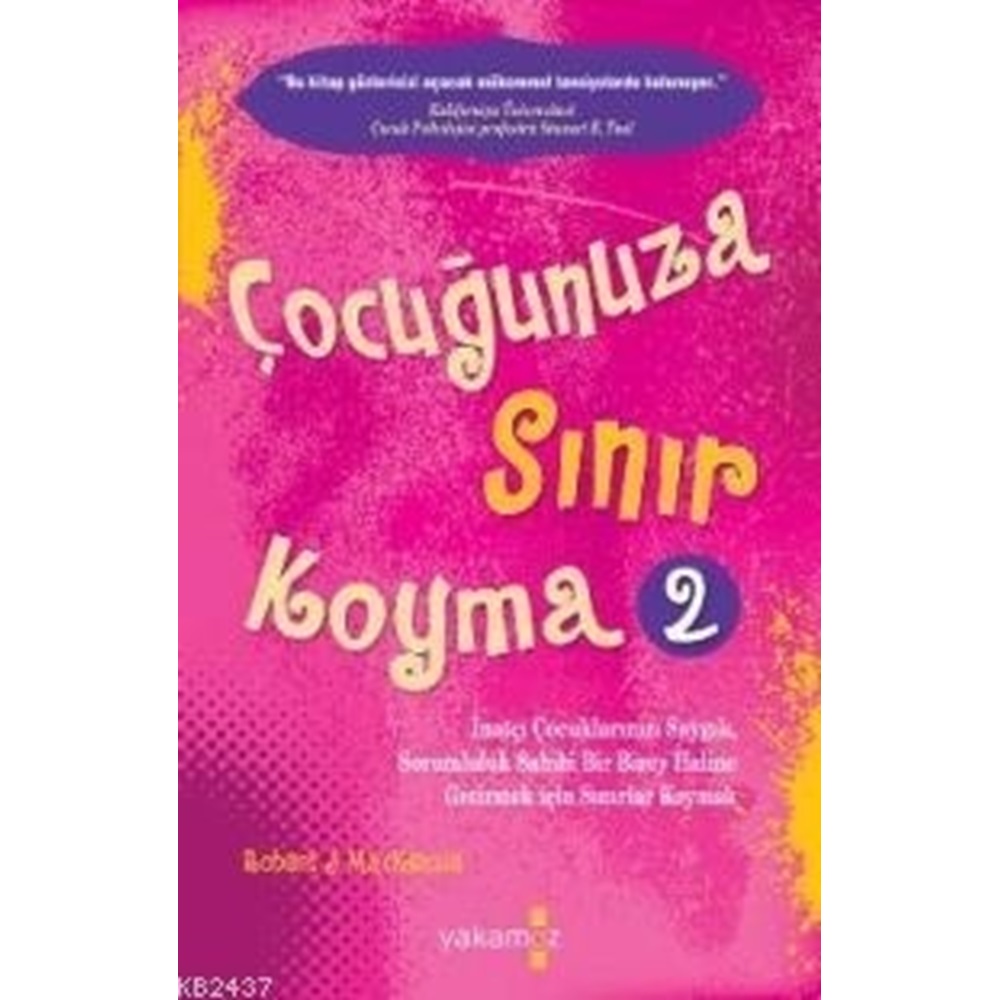 Çocuğunuza Sınır Koyma 2