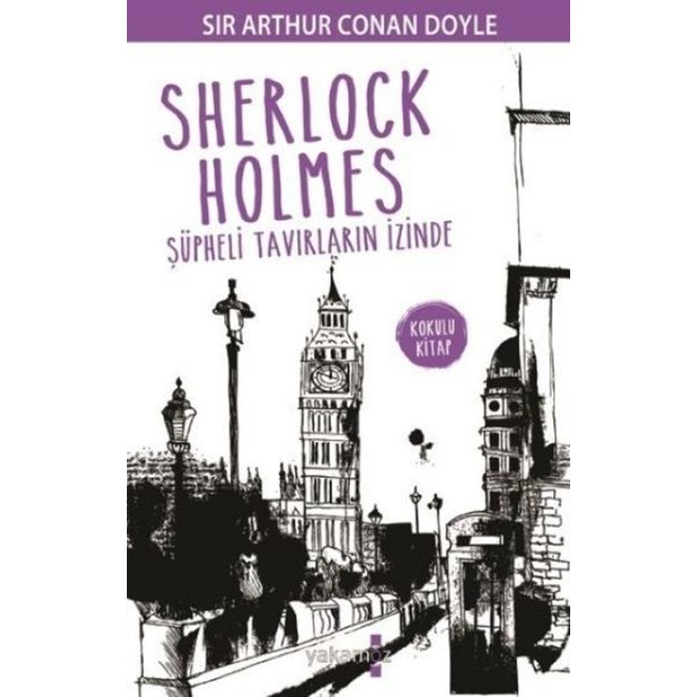 Sherlock Holmes Şüpheli Tavırların İzinde Kokulu Kitap