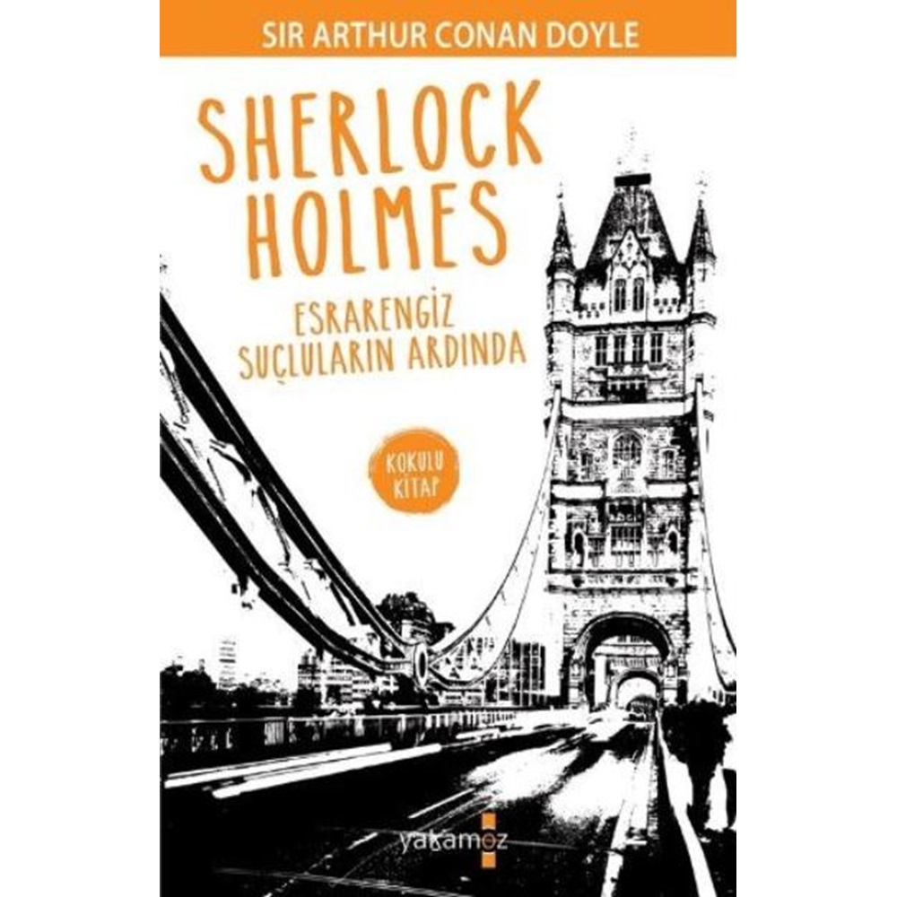 Sherlock Holmes Esrarengiz Suçların Ardında