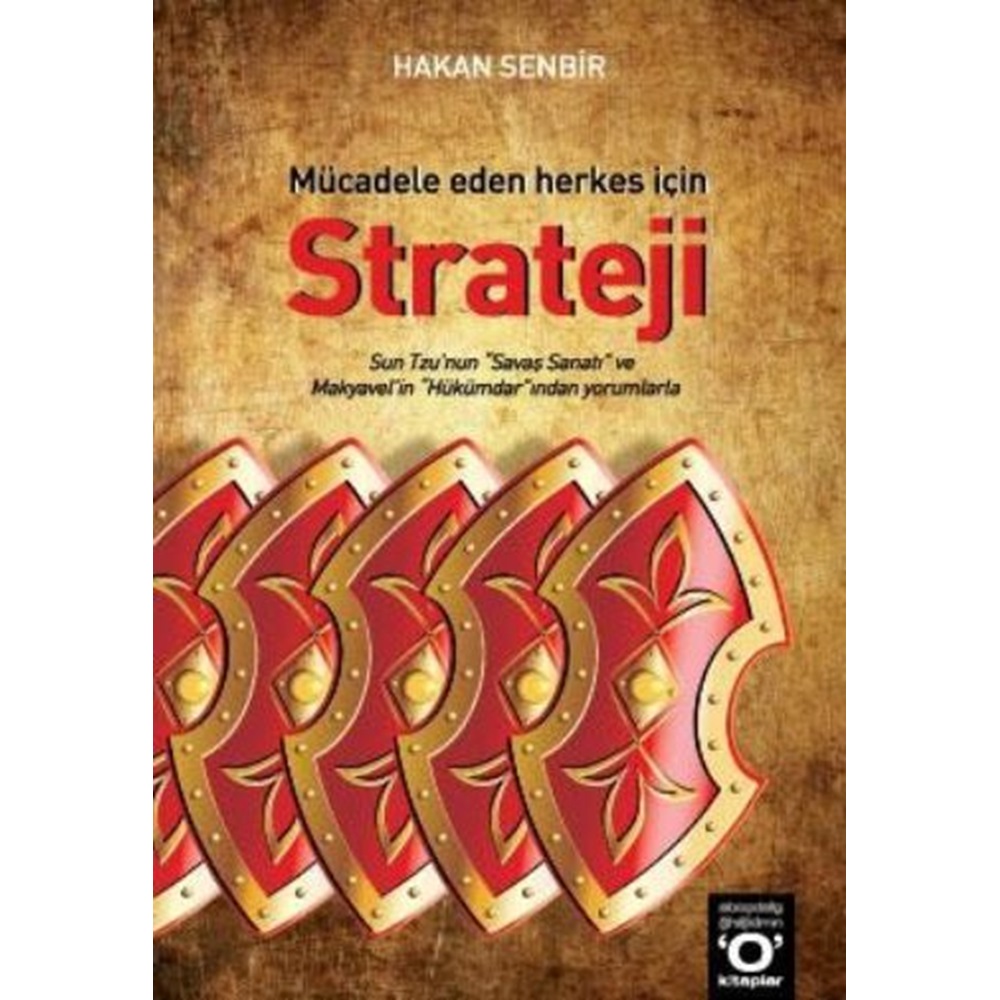 Mücadele Eden Herkes İçin Strateji