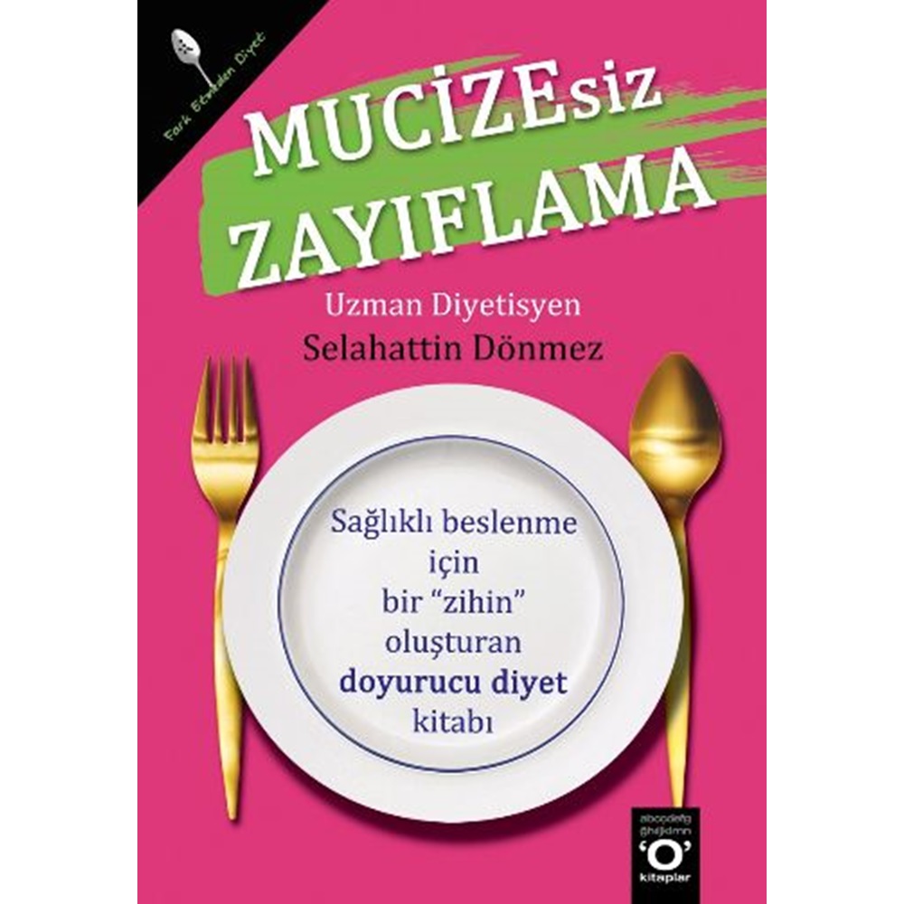 Mucizesiz Zayıflama