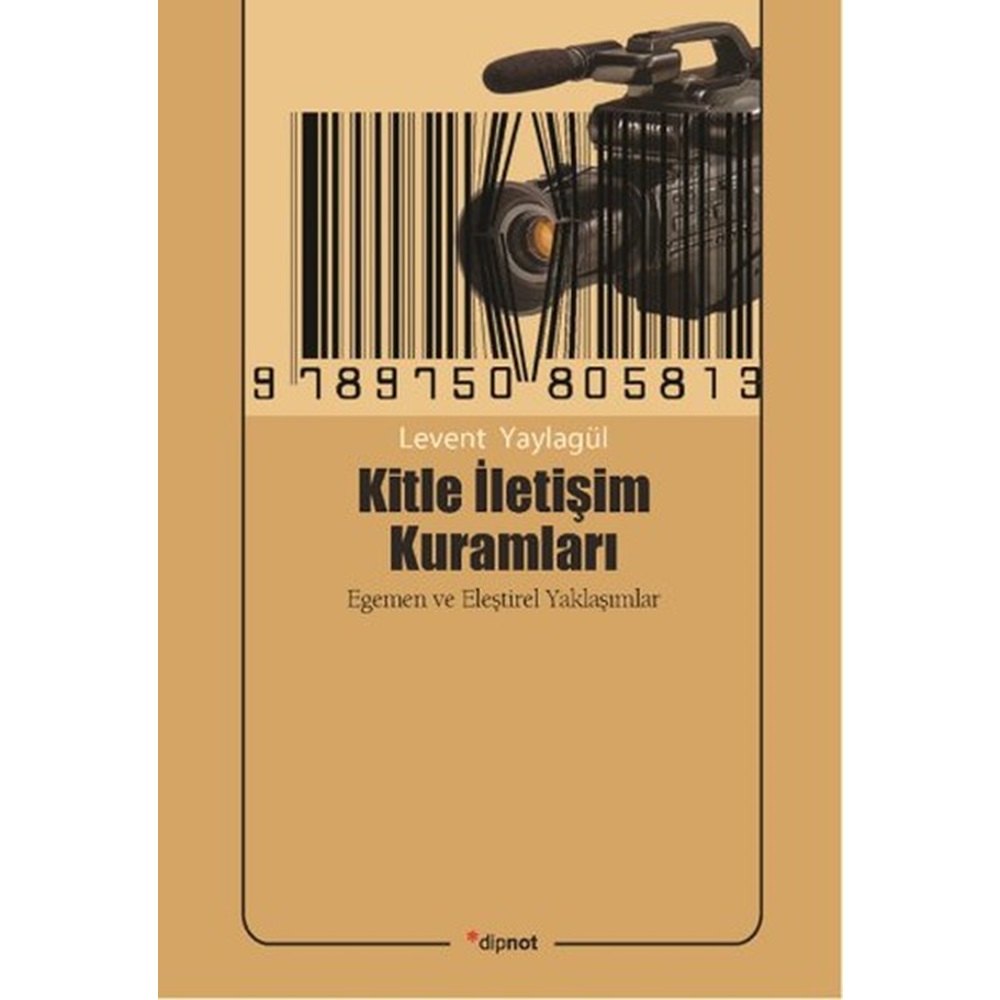 Kitle İletişim Kuramları