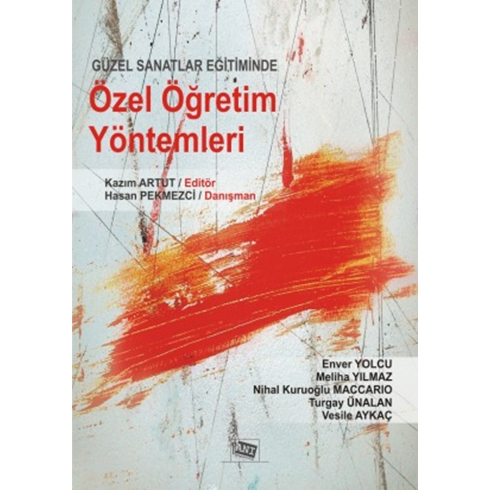 Güzel Sanatlar Eğitiminde Özel Öğretim Yöntemleri