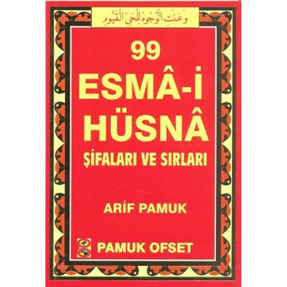 99 Esma i Hüsna Şifaları ve Sırları Dua 130