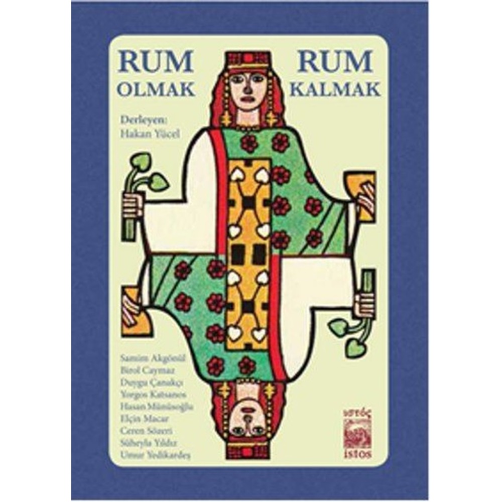 Rum Olmak, Rum Kalmak