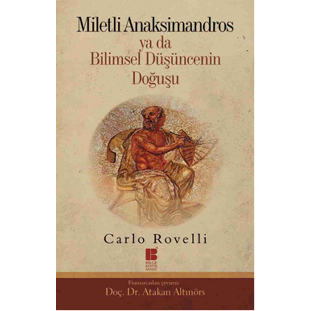 Miletli Anaksimandros ya da Bilimsel Düşüncenin Doğuşu