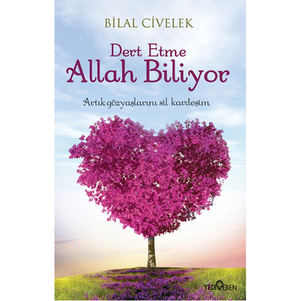 Dert Etme Allah Biliyor