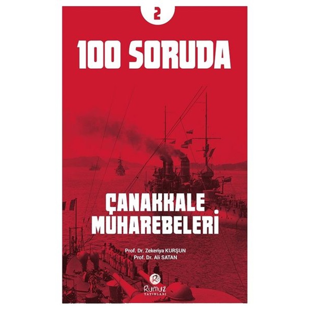100 Soruda Çanakkale Muharebeleri