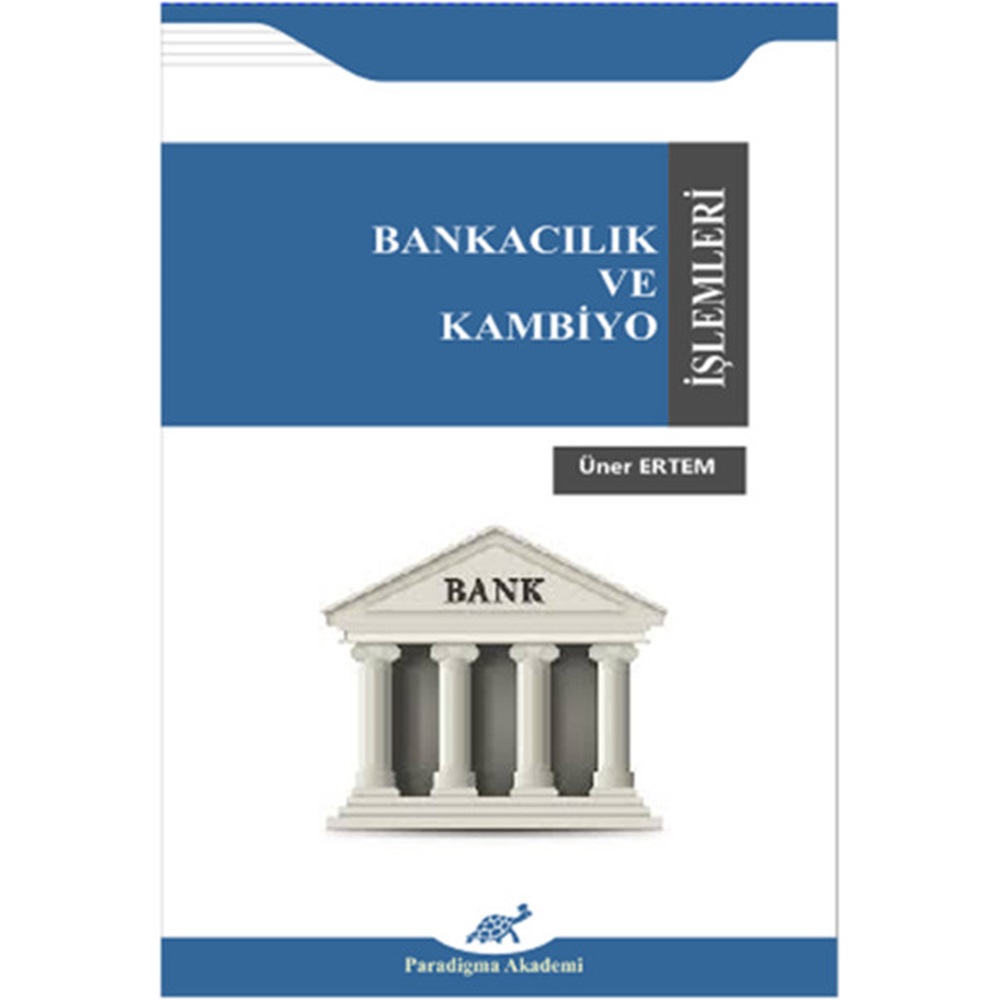 Bankacılık ve Kambiyo İşlemleri