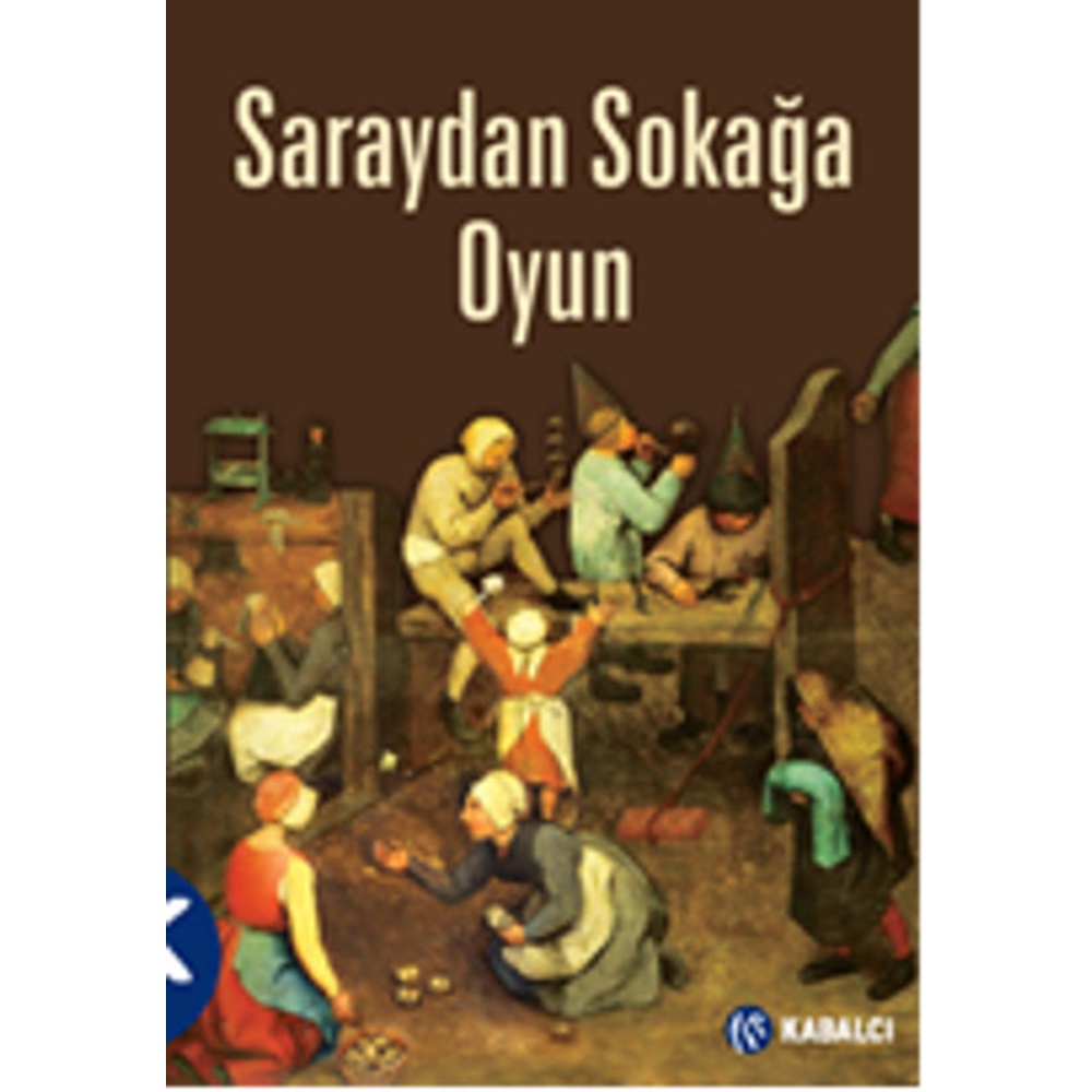 Saraydan Sokağa Oyun