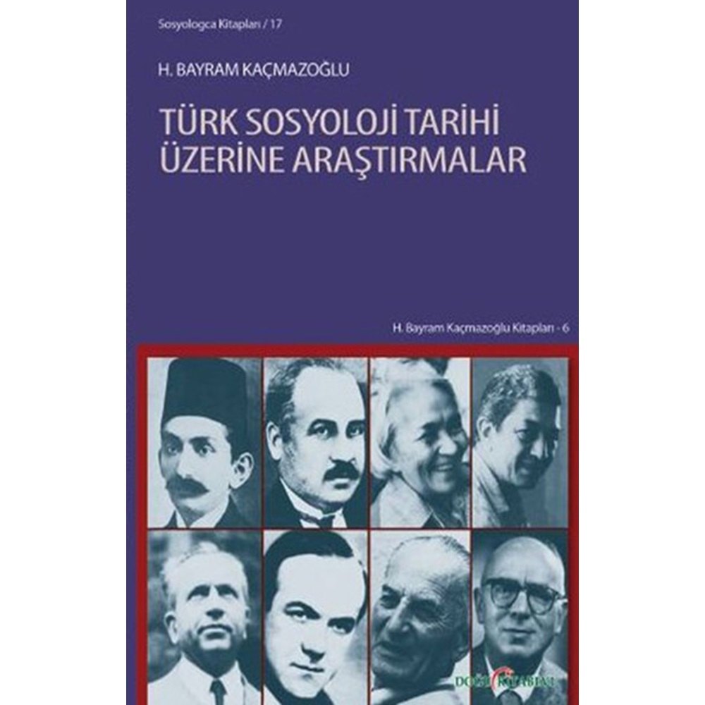 Türk Sosyoloji Tarihi Üzerine Araştırmalar