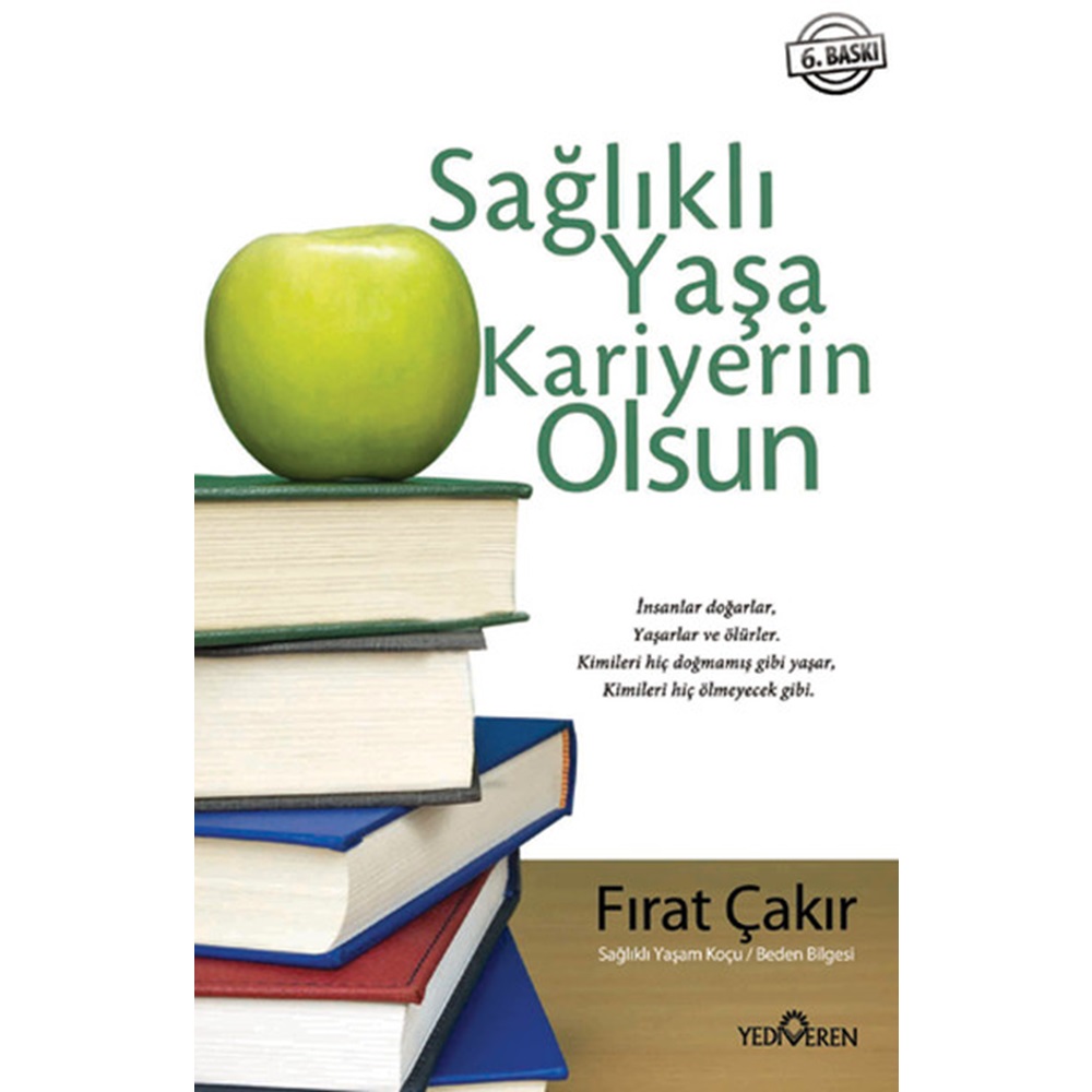 Sağlıklı Yaşa Kariyerin Olsun