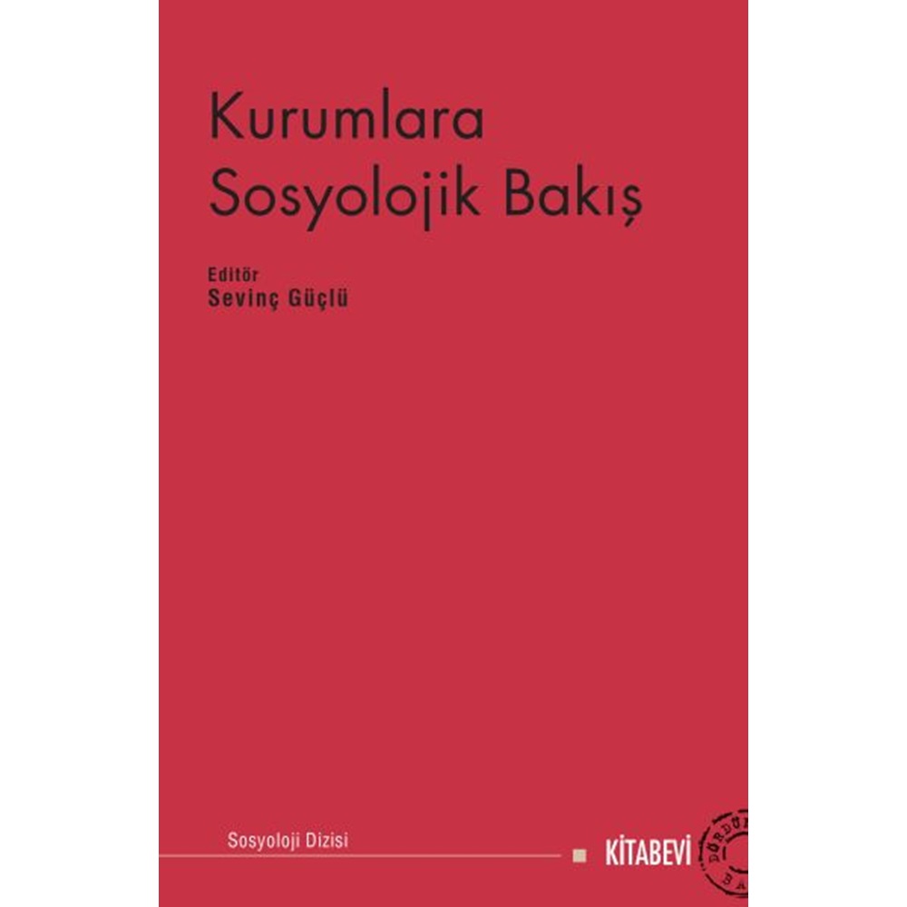 Kurumlara Sosyolojik Bakış