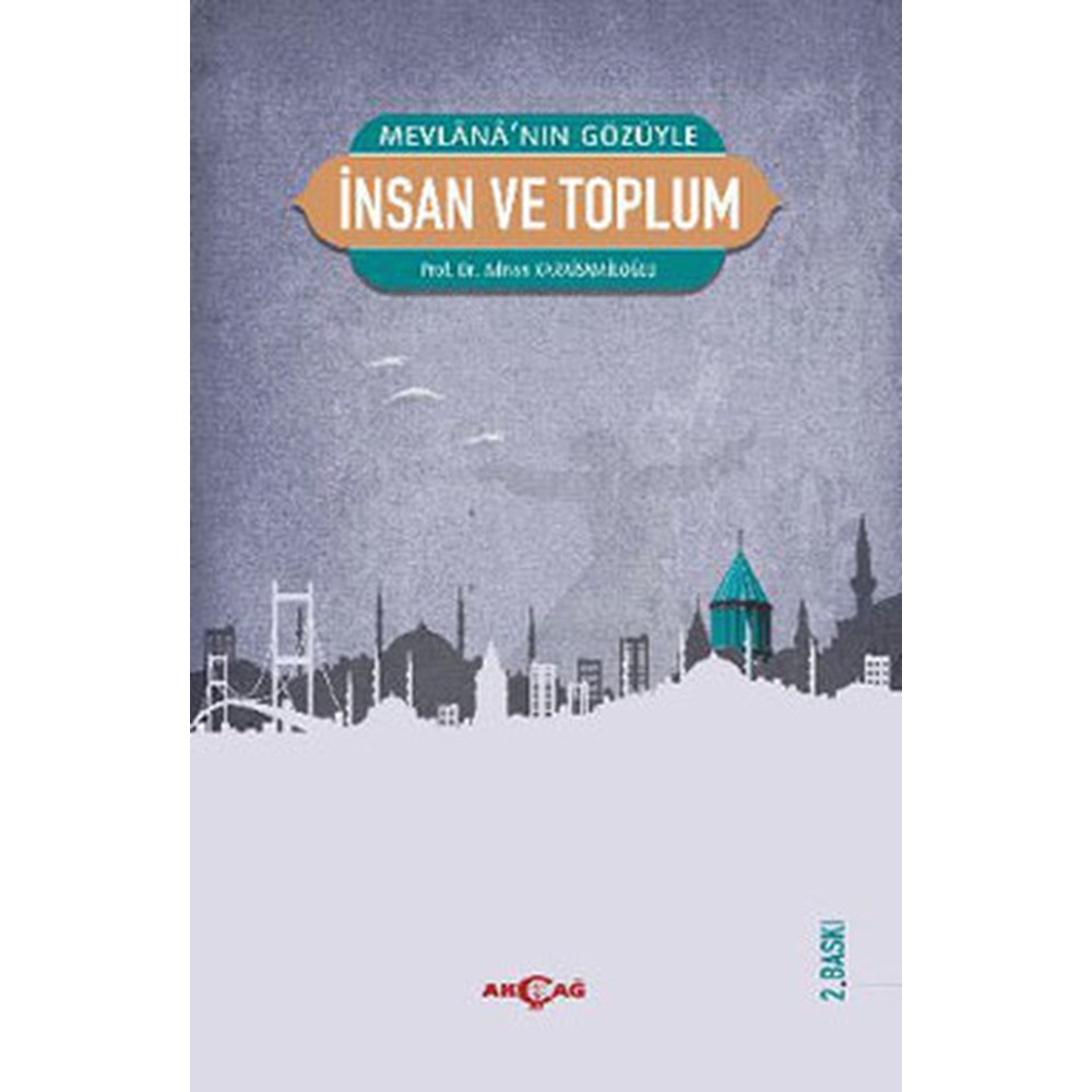 Mevlana'nın Gözüyle İnsan ve Toplum