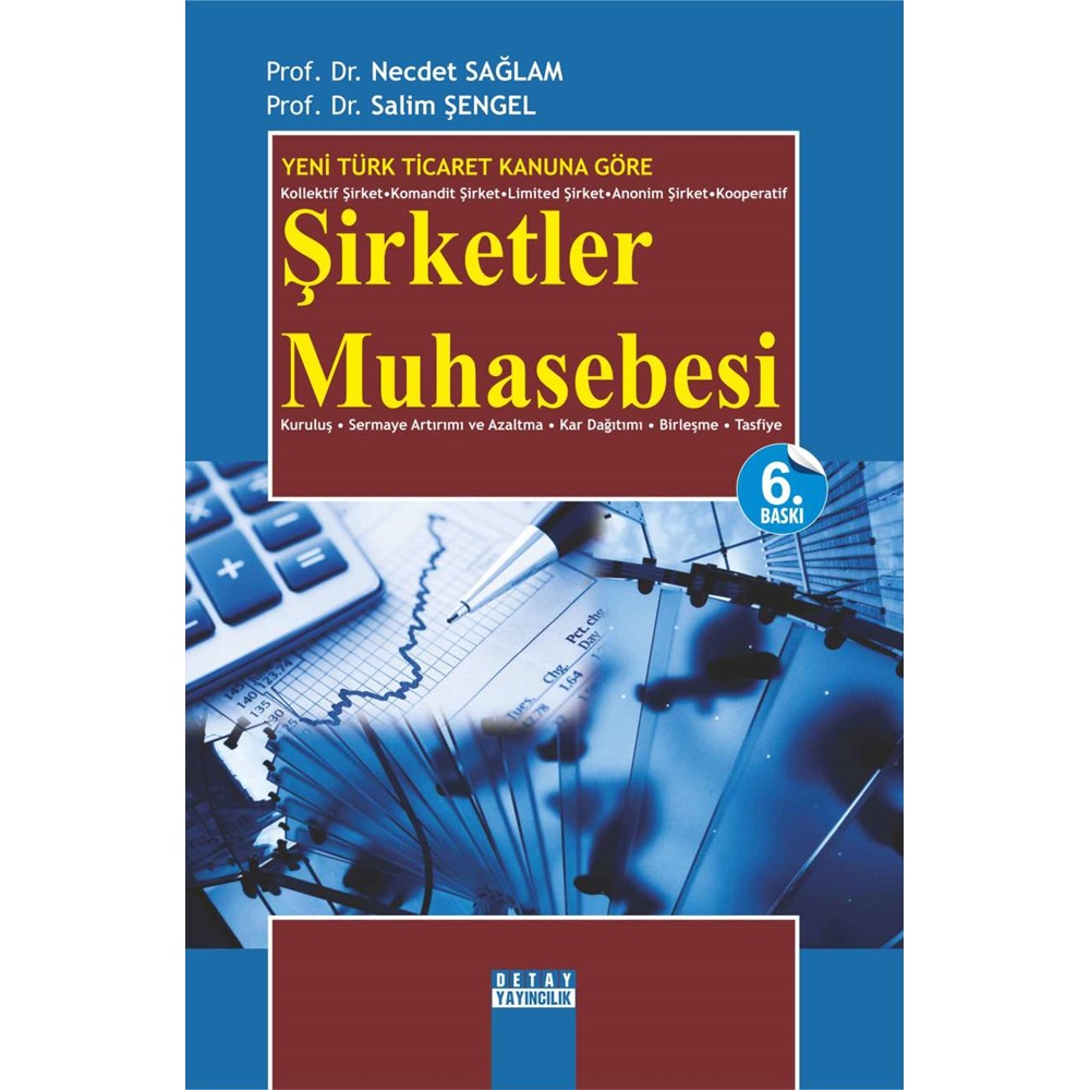 Yeni Ticaret Kanununa Göre Şirketler Muhasebesi