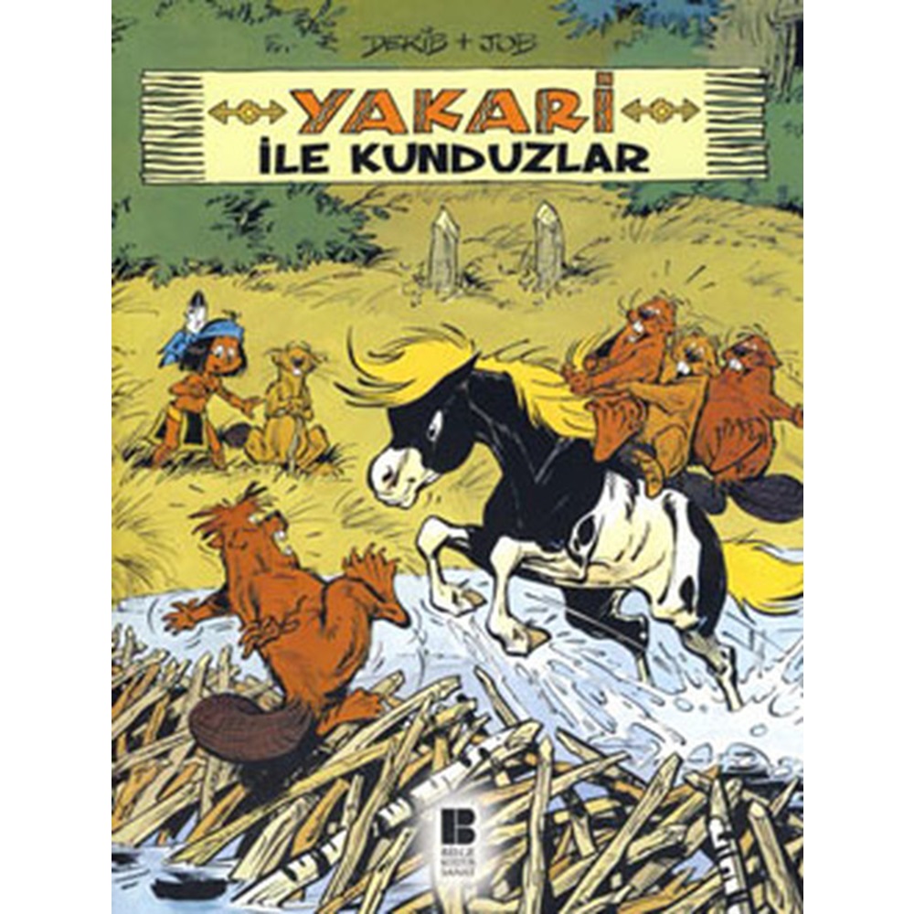 Yakari ile Kunduzlar