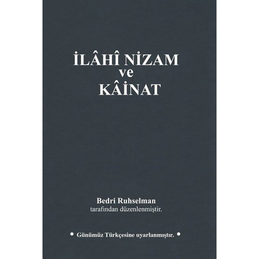 İlahi Nizam ve Kainat - Günümüz Türkçesiyle