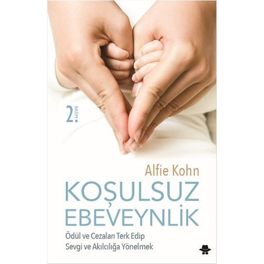 Koşulsuz Ebeveynlik