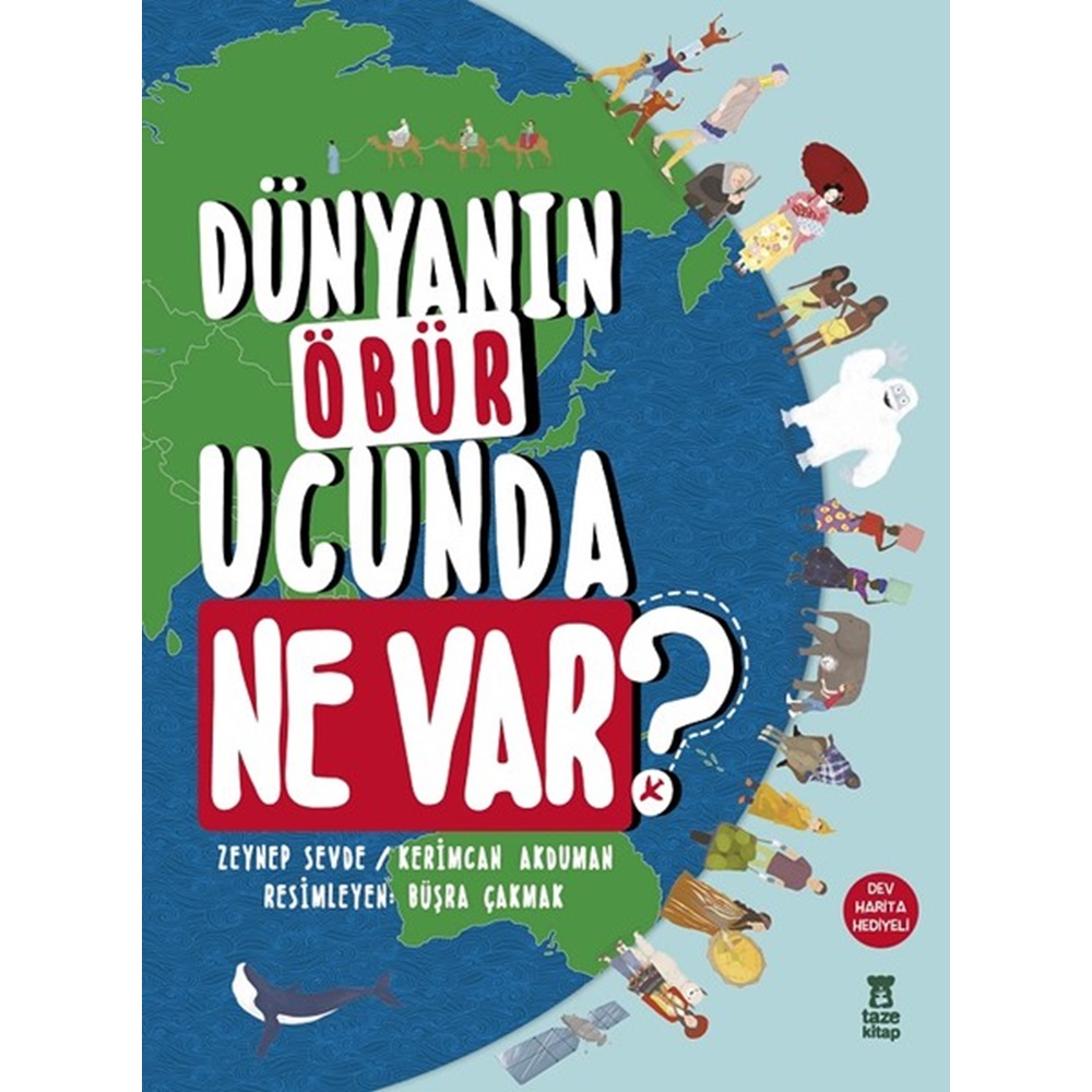 Dünyanın Öbür Ucunda Ne Var Ciltli