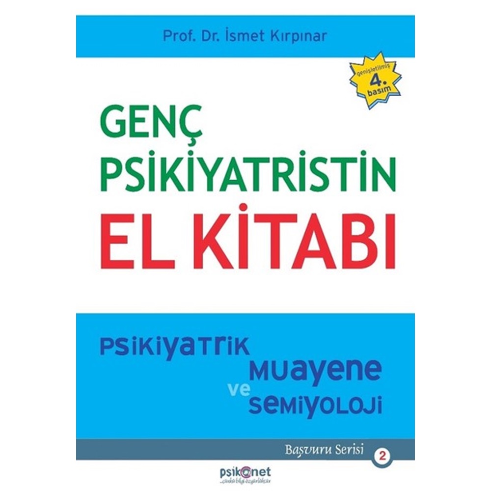 Genç Psikiyatristin El Kitabı