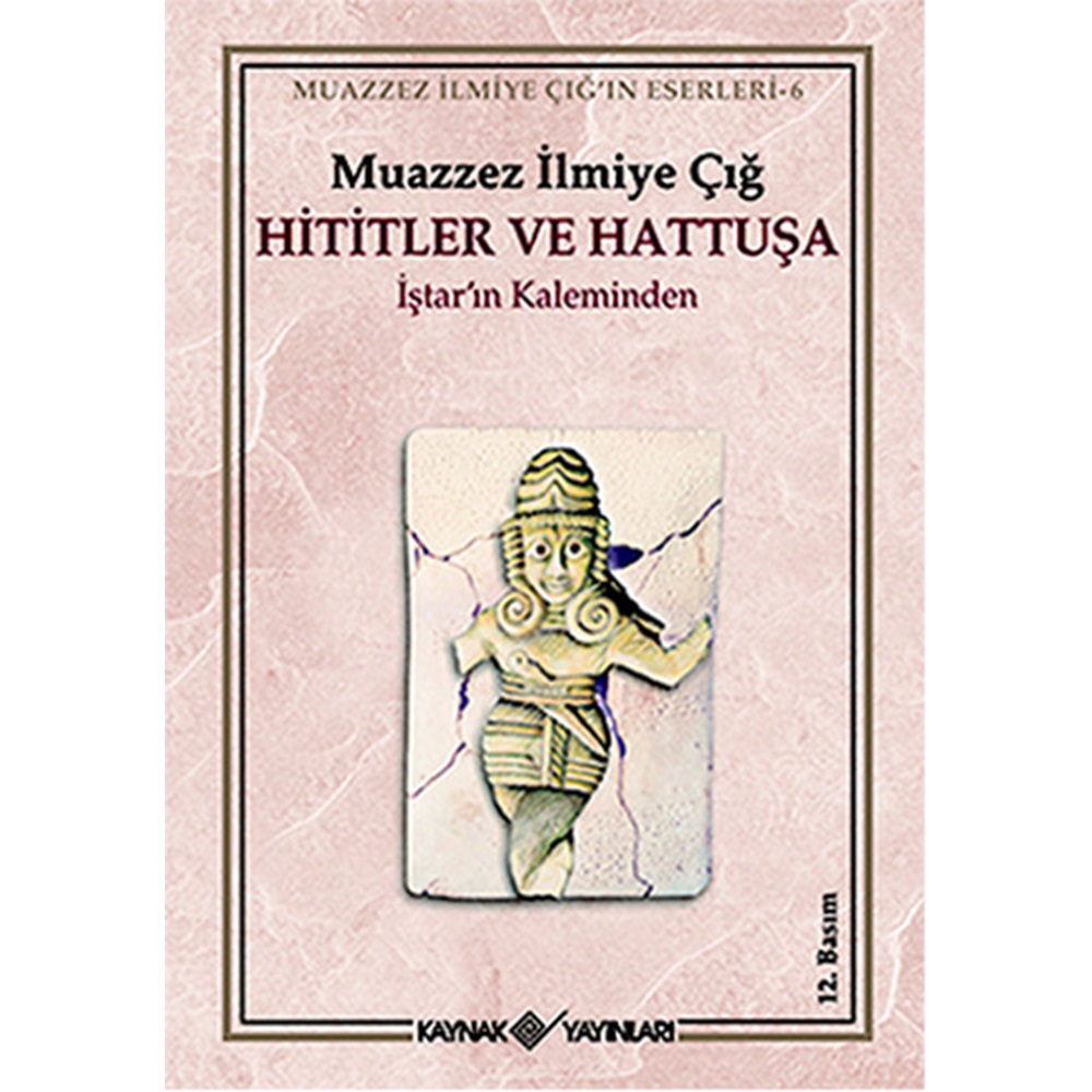 Hititler ve Hattuşa