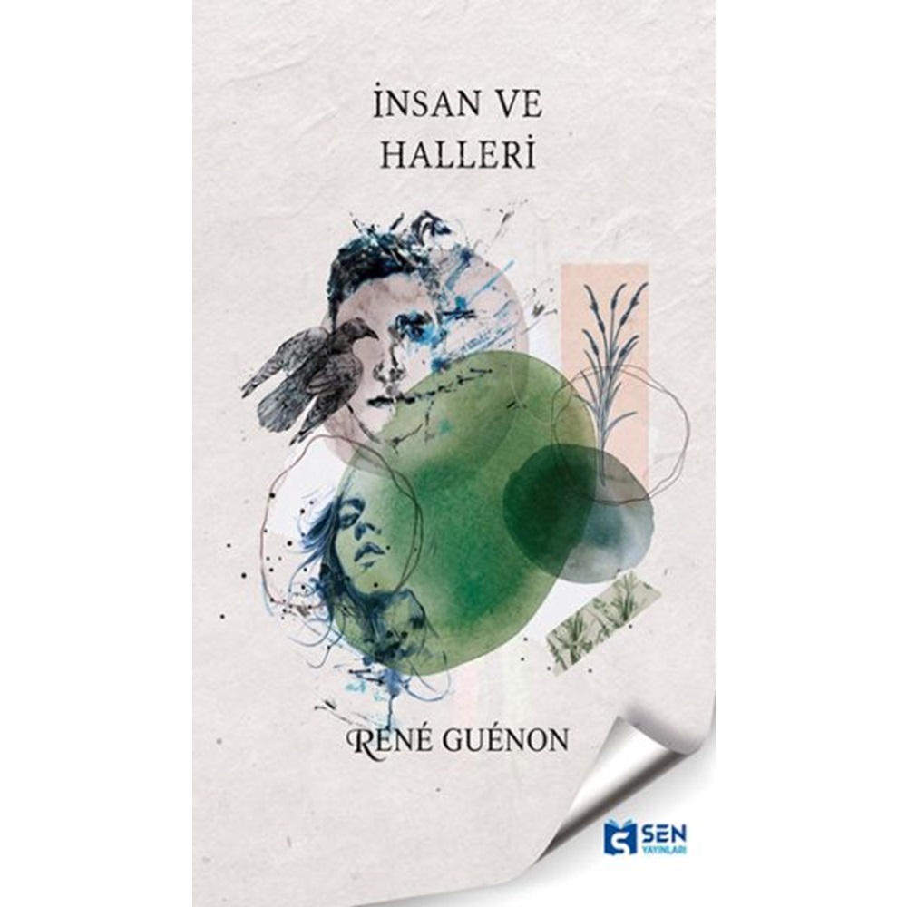 İnsan ve Halleri