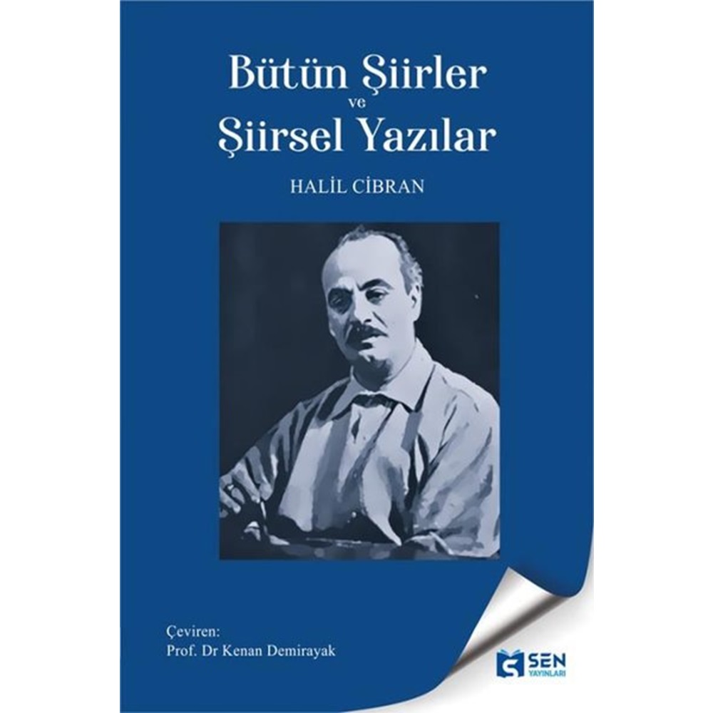 Bütün Şiirler ve Şiirsel Yazılar