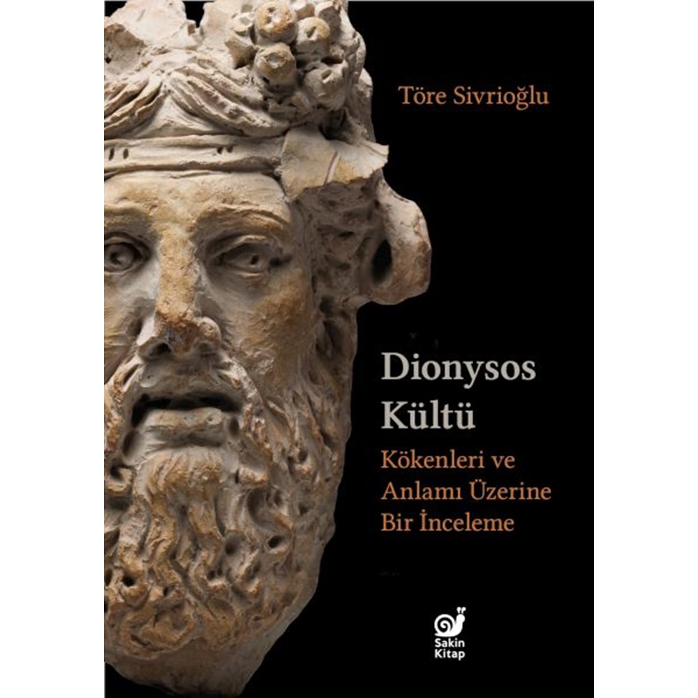 Dionysos Kültü (Kökenleri ve Anlamı Üzerine Bir İnceleme)