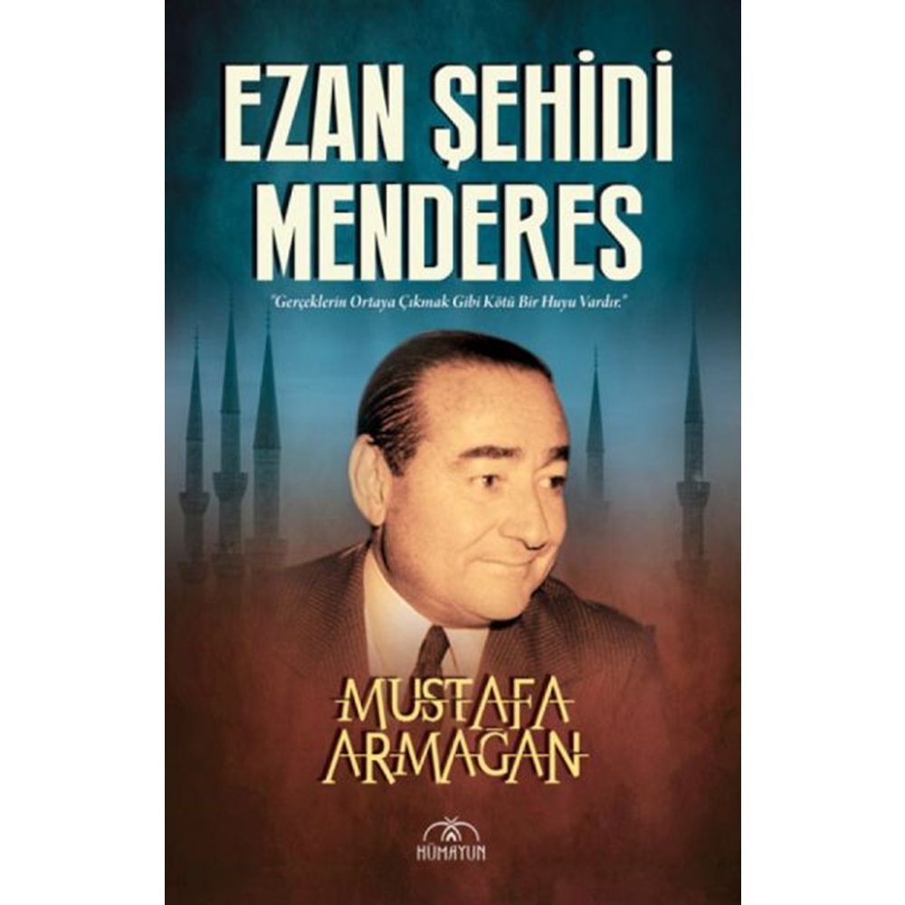 Ezan Şehidi Menderes