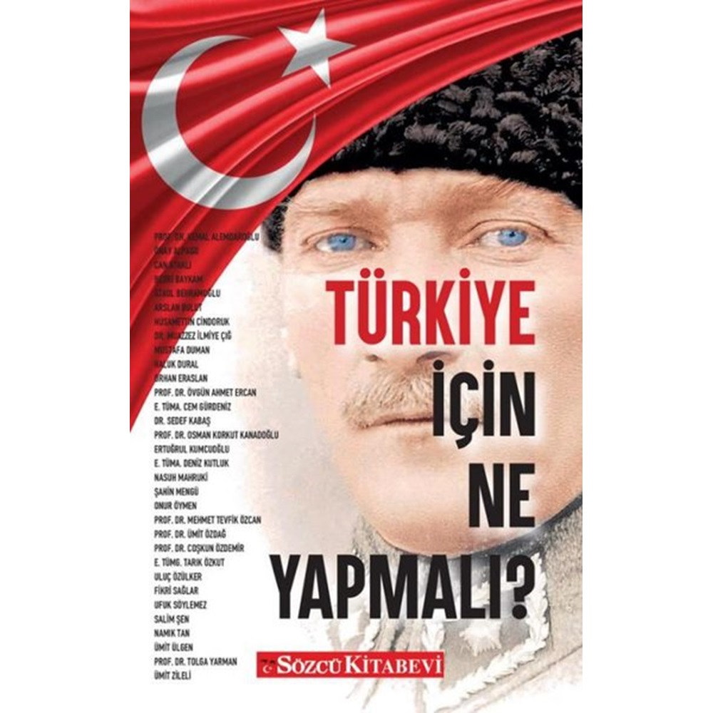 Türkiye İçin Ne Yapmalı