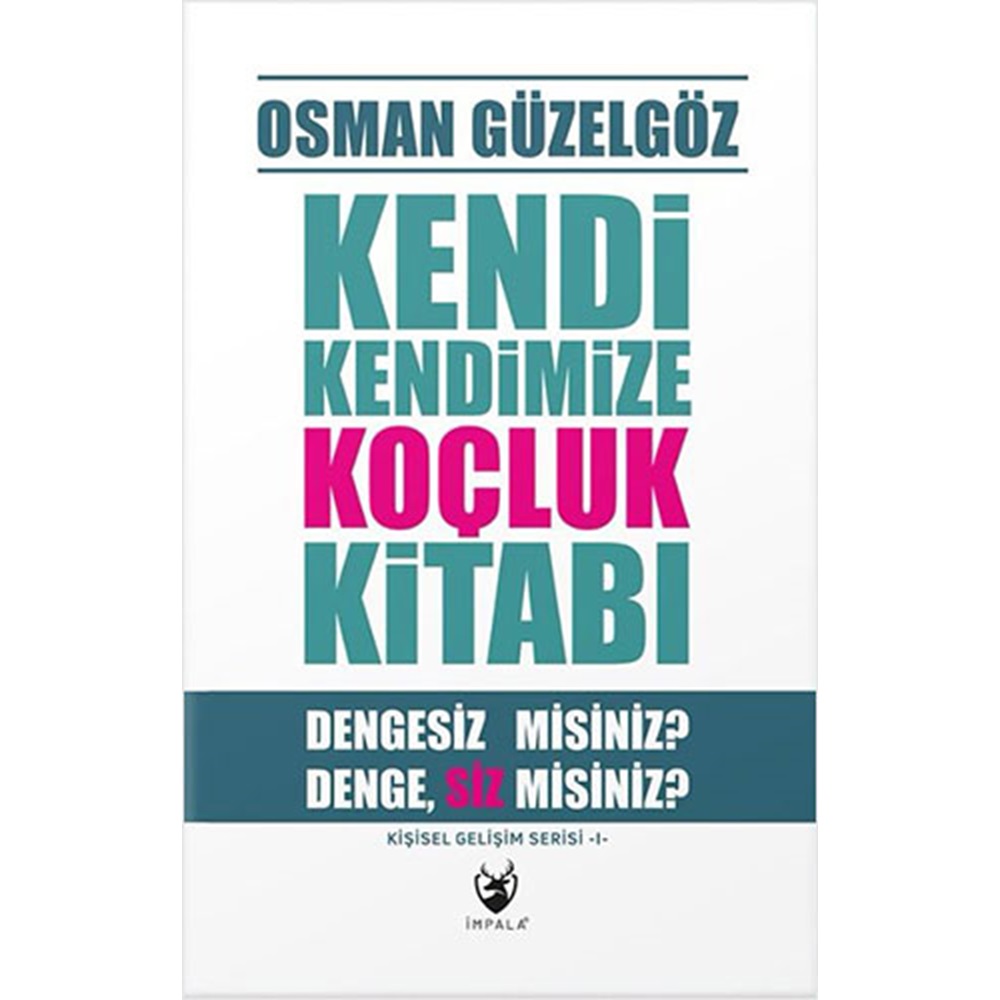 Kendi Kendimize Koçluk Kitabı