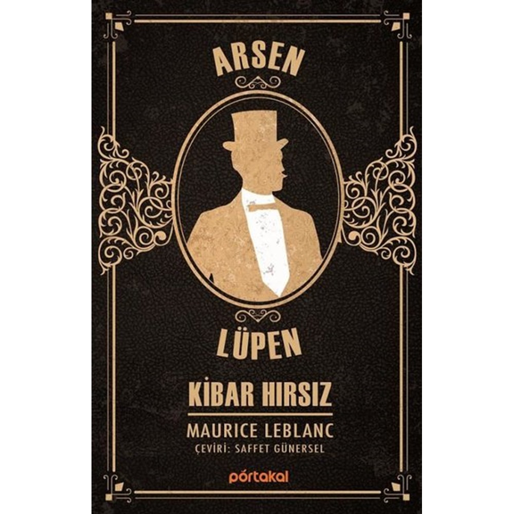 Arsen Lüpen - Kibar Hırsız (Portakal Kitap)