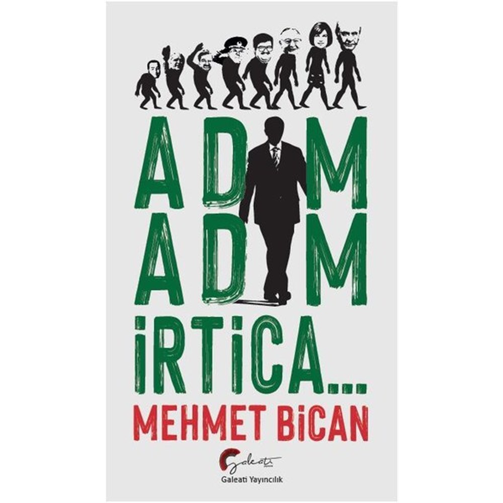 Adım Adım İrtica…