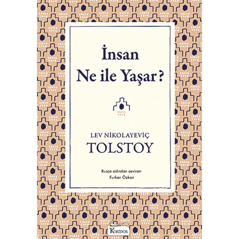 İnsan Ne İle Yaşar - Lev Tolstoy