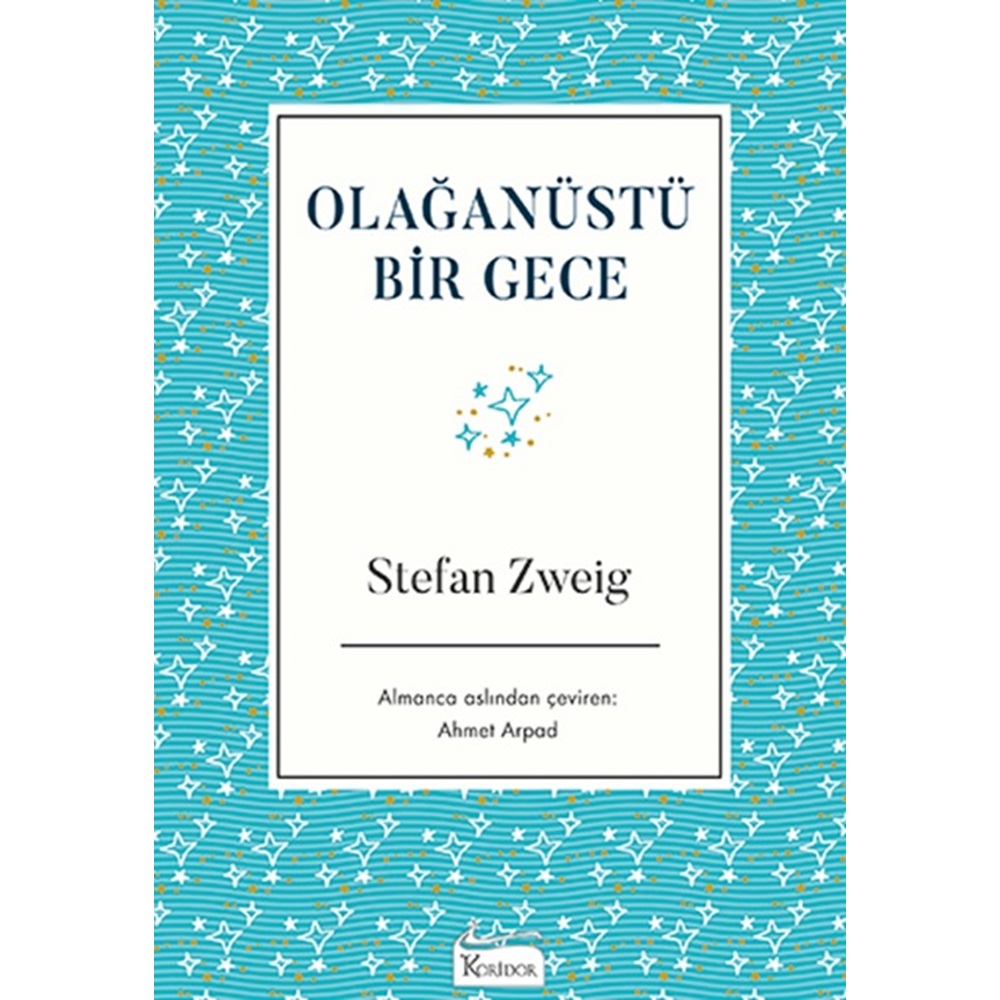 Olağanüstü Bir Gece - Stefan Zweig