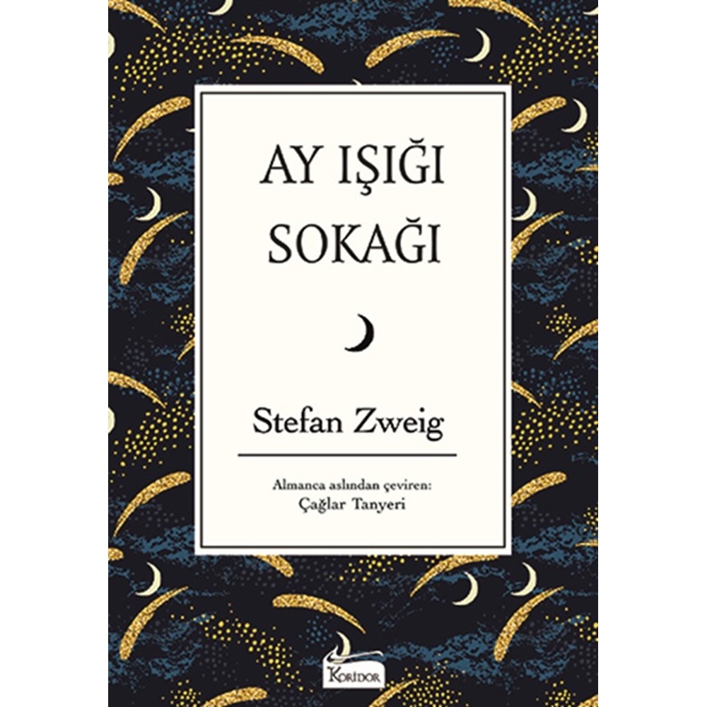 Ay Işığı Sokağı - Stefan Zweig