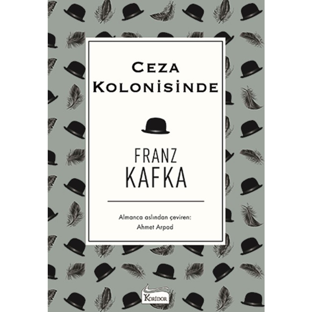 Ceza Kolonisinde - Franz Kafka