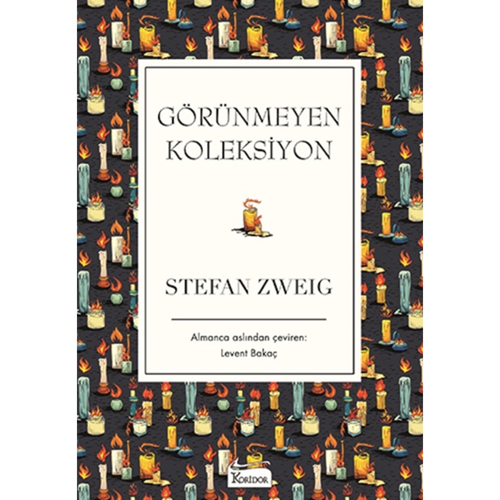 Görünmeyen Koleksiyon - Stefan Zweig