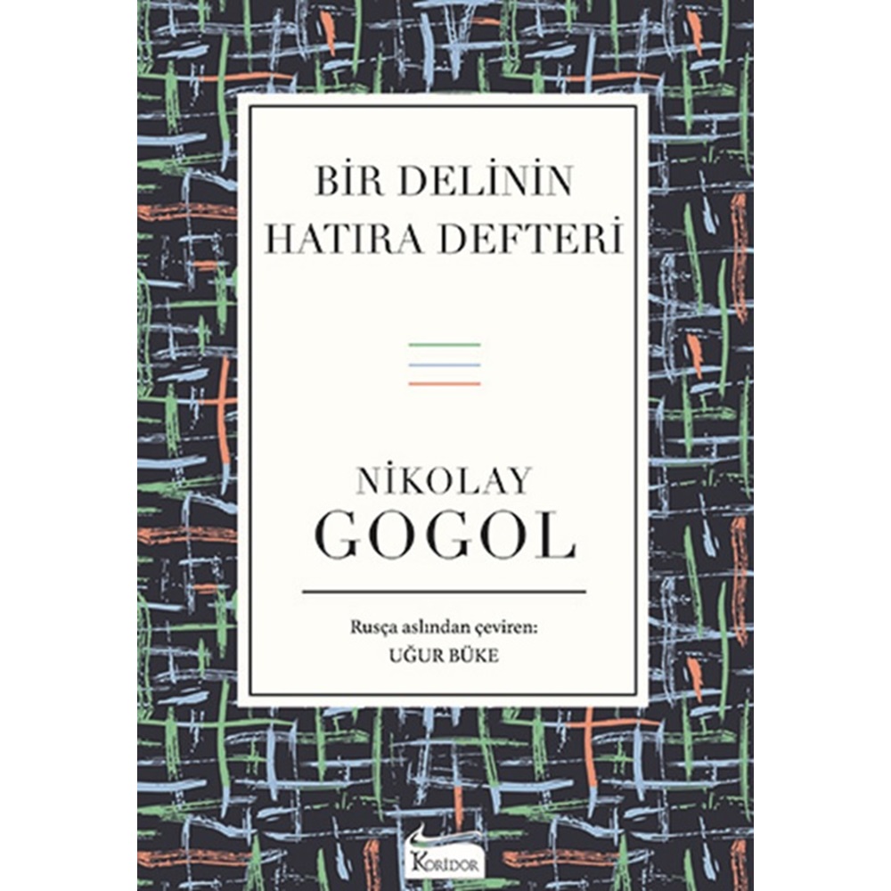 Bir Delinin Hatıra Defteri - Nikolay Gogol